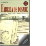 Fabrica de dosare