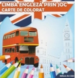 Limba engleza prin joc. Carte de colorat