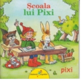 Scoala lui Pixi