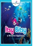 Itsy Bitsy si Monstrul Zigalonului