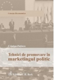 Tehnici de promovare in marketingul politic, Editia 1