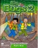 Big Bugs 2 Pupil s Book