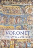 Voronet - fereastra a cerului (DVD)