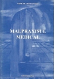 Malpraxisul medical