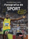 Fotografia de sport pe intelesul tuturor