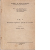 Curs de matematici superioare aplicate in economie - Fascicola I. Algebra liniara