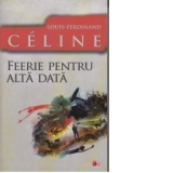 Feerie pentru alta data