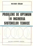 Probleme de optimum in ingineria sistemelor tehnice - Elemente de teorie si aplicatii