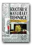 SOLICITARI SI MASURARI TEHNICE. MANUAL PENTRU CLASA A 10-A