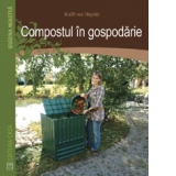 Compostul in gospodarie