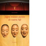 Sapte tratate secrete de teatru No