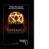 Infernul - societati secrete si secte mafiote