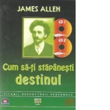 Cum sa-ti stapanesti destinul (Audiobook)