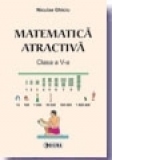 Matematica atractiva - Clasa a 5-a
