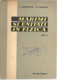 Marimi si unitati in fizica (Vol 2) - Termodinamice si fizica statistica, oscilatii si unde, optica, fizica atomica si nucleara, fizica biologica