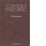 Carotajul mecanic