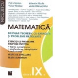 Matematica. Breviar teoretic cu exercitii si probleme propuse si rezolvate. Teste de evaluare, teste sumative - Clasa a IX-a