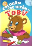 Coloram si ne jucam cu Toby