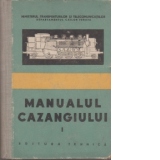 Manualul cazangiului (Vol I) - Manual pentru scolile profesionale