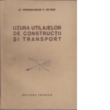 Uzura utilajelor de constructii si transport - Indrumator