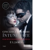 Cincizeci de umbre intunecate (volumul II din trilogia Fifty Shades)