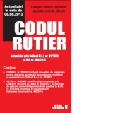 Codul rutier 2013. Culegere de acte normative