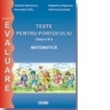 Evaluare matematica. Teste pentru portofoliu clasa a II-a (cod 1008)