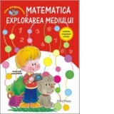 Matematica si Explorarea mediului - Clasa pregatitoare