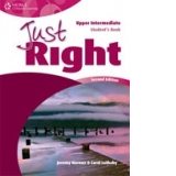Just Right Upper Intermediate (2nd Edition) Student s Book