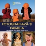 Fotografiaza-ti familia copiii, prietenii si animalele de companie