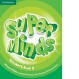 Super Minds - Level 2 Teacher s Book