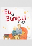 Eu si bunicul meu