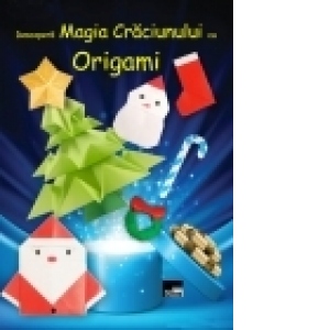 Vezi detalii pentru Descopera Magia Craciunului cu Origami
