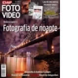 Foto Video, Octombrie 2012 - Redescoperiti fotografia de noapte