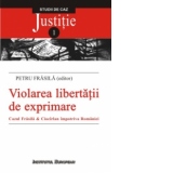 Violarea libertatii de exprimare