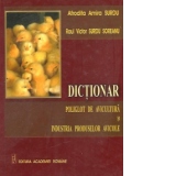 Dictionar poliglot de avicultura si industria produselor avicole (roman-englez-francez-german)