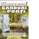 Poti face si singur - Garduri si porti