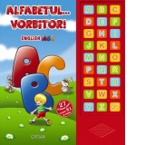 Alfabetul... vorbitor! English ABC