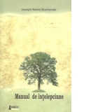 Manual de intelepciune (Editia a V-a)