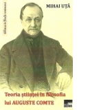 Teoria stiintei in filosofia lui Auguste Comte