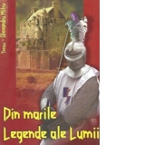 Din marile Legende ale Lumii (Format A4)