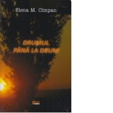 Drumul pana la drum