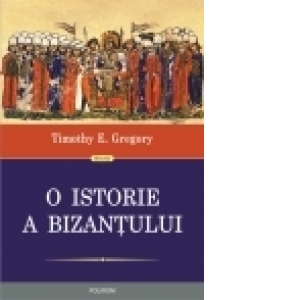 O istorie a Bizantului