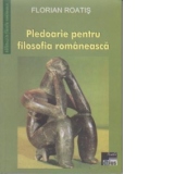 Pledoarie pentru filosofia romaneasca