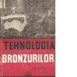 Tehnologia bronzurilor