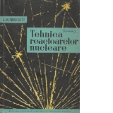 Tehnica reactoarelor nucleare