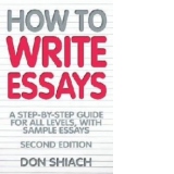 How To Write Essays 2nd