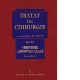 Tratat de Chirurgie. Vol. VII Chirurgie Cardiovasculara