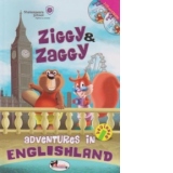 Ziggy & Zaggy - Adventures in Englishland (2 CD-uri cadou)