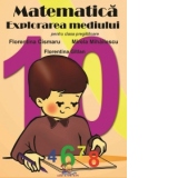 Matematica. Explorarea mediului - pentru clasa pregatitoare